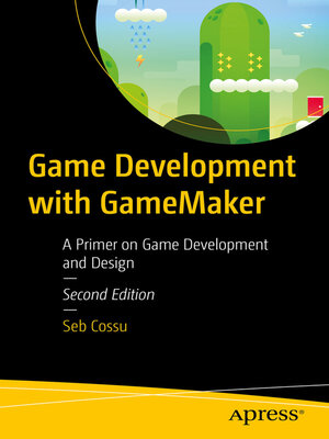 cover image of Game Development with GameMaker